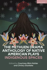 The Methuen Drama Anthology of Native American Plays_cover