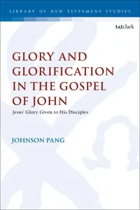 Glory and Glorification in the Gospel of John_cover