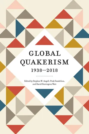 Global Quakerism, 1938β2018