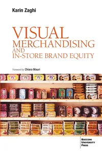 VISUAL MERCHANDISING AND IN-STORE BRAND EQUITY - 2 ed.