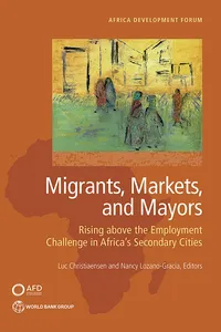 Migrants, Markets, and Mayors_cover