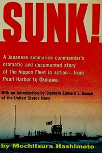 Sunk: the Story of the Japanese Submarine Fleet 1941-1945_cover
