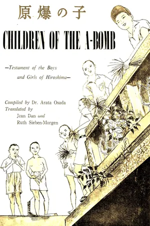 Children of the A-Bomb: Testament of the Boys and Girls of Hiroshima