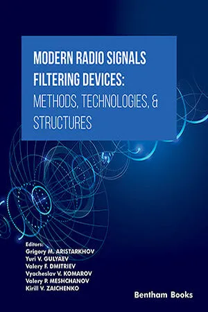 Modern Radio Signals Filtering Devices Methods, Technologies, & Structures