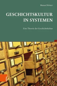 Geschichtskultur in Systemen_cover