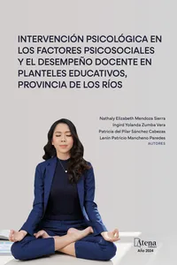 Intervención psicológica en los factores psicosociales y el desempeño docente en planteles educativos, Provincia de Los Ríos
