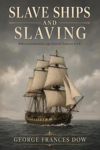 Slave Ships and Slaving_cover