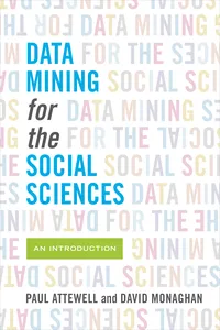 Data Mining for the Social Sciences_cover
