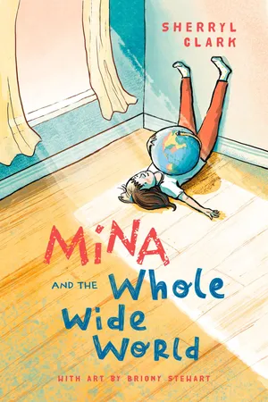 Mina and the Whole Wide World