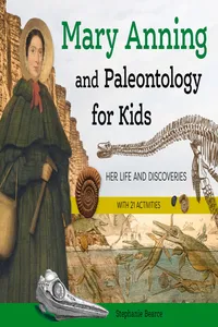 Mary Anning and Paleontology for Kids_cover