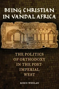 Being Christian in Vandal Africa_cover