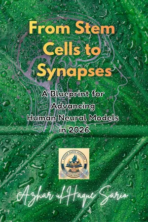 From Stem Cells to Synapses