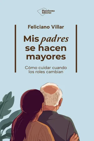 Mis padres se hacen mayores