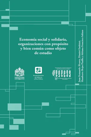 Economía social y solidaria, organizaciones con propósito y bien común como objeto de estudio