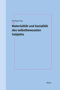 Materialität und Sozialität des selbstbewussten Subjekts_cover