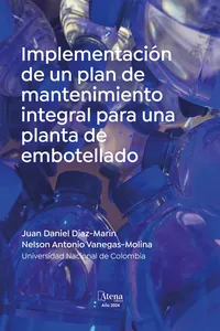 Implementación de un plan de mantenimiento integral para una planta de embotellado