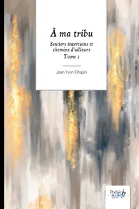 Sentiers incertains et chemins d’ailleurs - Tome 3_cover