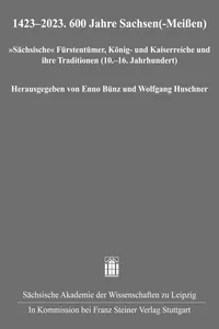 1423–2023. 600 Jahre Sachse