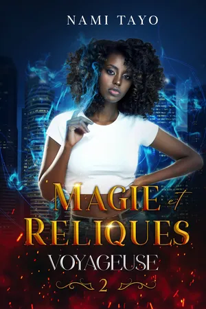 Magie et Reliques