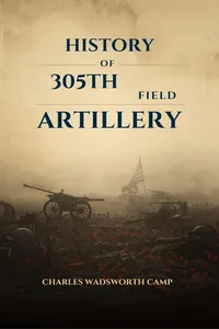 History of the 305th Field Artillery_cover