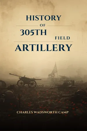 History of the 305th Field Artillery