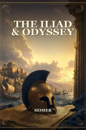 HOMER: The Iliad & The Odyssey