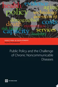 Public Policy and the Challenge of Chronic Noncommunicable Diseases
