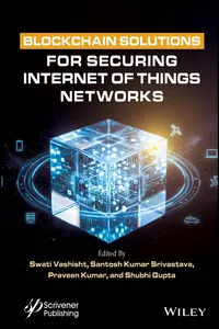 Blockchain Solutions for Securing Internet of Things Networks_cover
