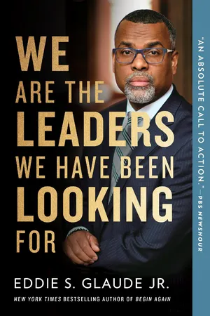 We Are the Leaders We Have Been Looking For