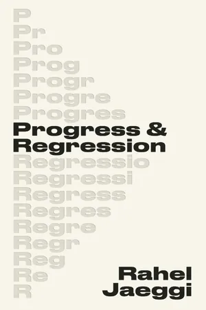 Progress and Regression