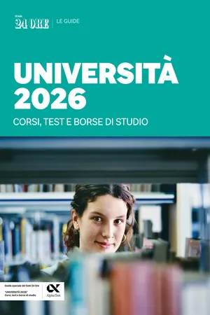Università 2026 - corsi, test e borse di studio