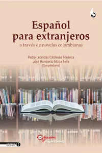 Español para extranjeros a través de novelas colombianas