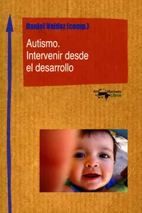 Autismo. Intervenir desde el desarrollo_cover