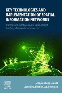 Key Technologies and Implementation of Spatial Information Networks