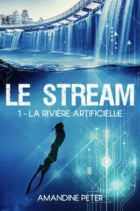 Le Stream - La rivière artificielle_cover
