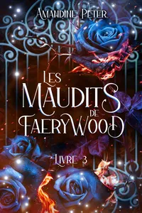 Les Maudits de Faerywood, Livre 3_cover