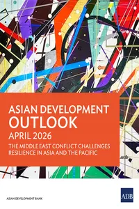 Asian Development Outlook April 2026: The Middle East Conflict Challenges Resilience in Asia and the Pacific_cover
