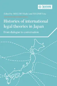 Histories of international legal theories in Japan