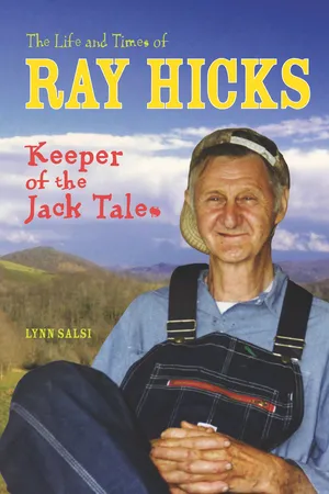 The Life and Times of Ray Hicks