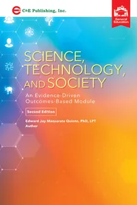 Science, Technology, And Society: An Evidence-Driven Outcome-Based Module