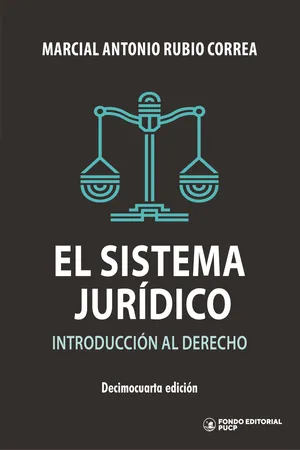 El sistema jurídico. Introducción al derecho