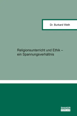 Religionsunterricht und Ethik – ein Spannungsverhältnis