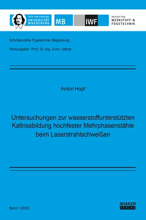 Untersuchungen zur wasserstoffunterstützten Kaltrissbildung hochfester Mehrphasenstähle beim Laserstrahlschweißen