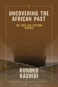 Uncovering the African Past: The Ivan Van Sertima Papers_cover