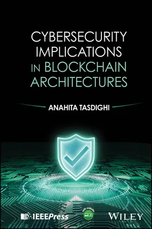Cybersecurity Implications in Blockchain Architectures