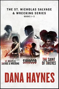 The St. Nicholas Salvage & Wrecking Series Box Set: Books 1–3_cover