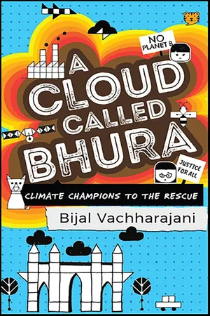 A Cloud Called Bhura