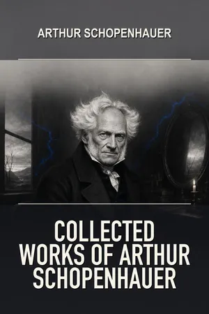 Collected Works of Arthur Schopenhauer