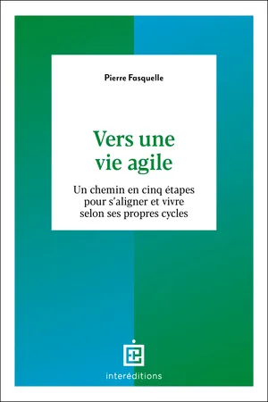 Vers une vie agile