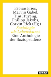 Soziologie als Lebenskunst
